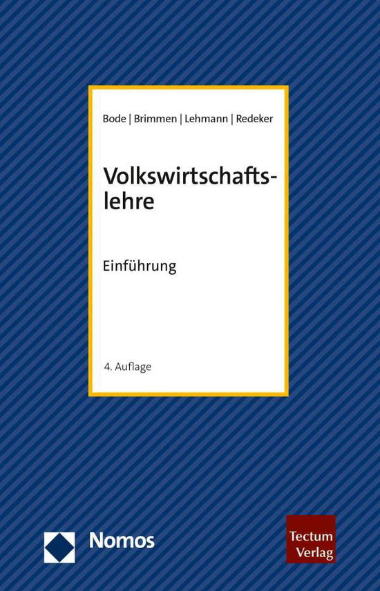 Volkswirtschaftslehre - Bode - Boeken -  - 9783828844889 - 17 december 2020