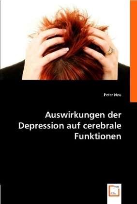 Cover for Neu · Auswirkungen der Depression (Book)