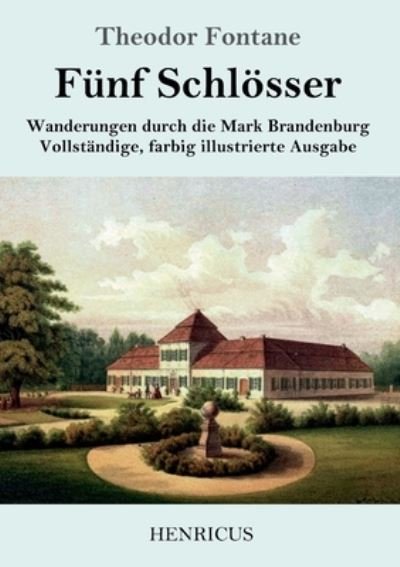 Cover for Theodor Fontane · Funf Schloesser (Paperback Bog) (2019)