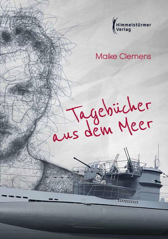 Tagebücher aus dem Meer - Clemens - Bøker -  - 9783863618889 - 