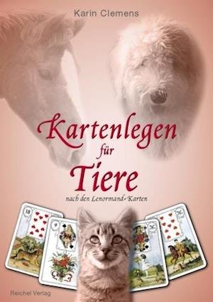 Cover for Karin Clemens · Kartenlegen für Tiere (Hardcover Book) (2008)