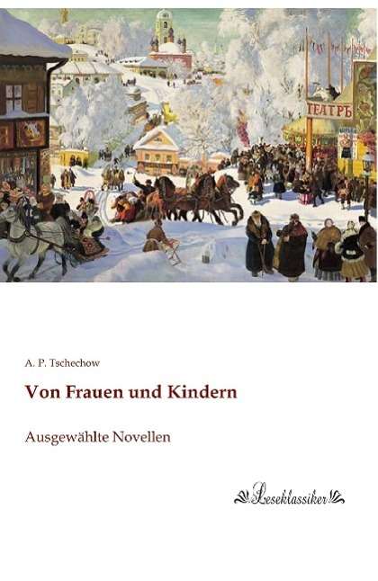 Cover for Tschechow · Von Frauen und Kindern (Bog)