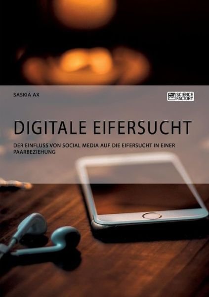 Cover for Ax · Digitale Eifersucht. Der Einfluss vo (Book) (2019)
