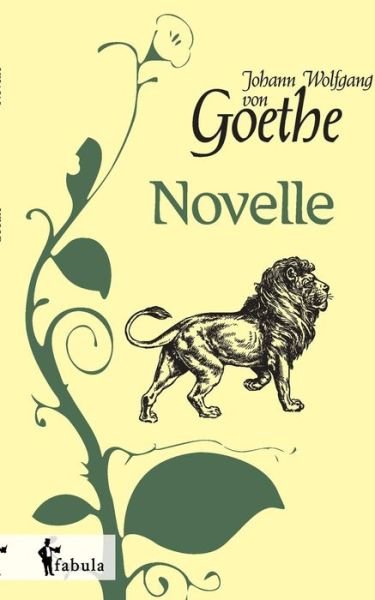 Cover for Johann Wolfgang Goethe · Novelle (Paperback Book) [German edition] (2015)