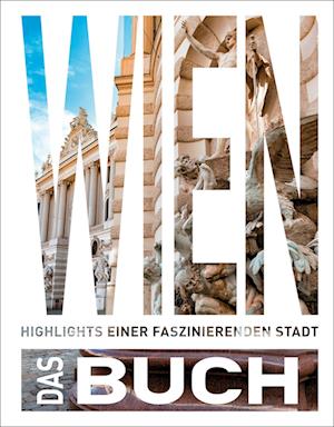 KUNTH Wien. Das Buch - Walter M. Weiss - Books - Kunth Verlag - 9783969651889 - October 9, 2024