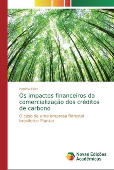 Cover for Teles · Os impactos financeiros da comerc (Bog) (2018)