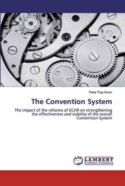 Cover for Pop-Arsov · The Convention System (Buch) (2019)