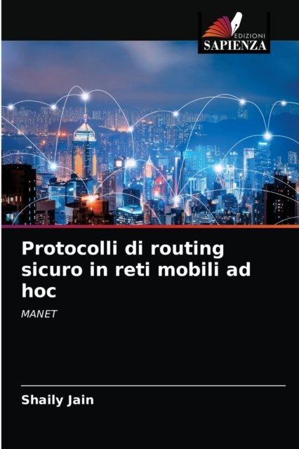 Cover for Jain · Protocolli di routing sicuro in re (N/A) (2021)