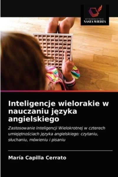 Cover for Maria Capilla Cerrato · Inteligencje wielorakie w nauczaniu j?zyka angielskiego (Paperback Book) (2021)