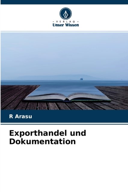 Cover for R Arasu · Exporthandel und Dokumentation (Paperback Bog) (2021)