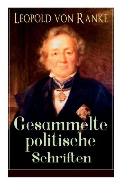 Cover for Leopold Von Ranke · Gesammelte politische Schriften (Taschenbuch) (2018)