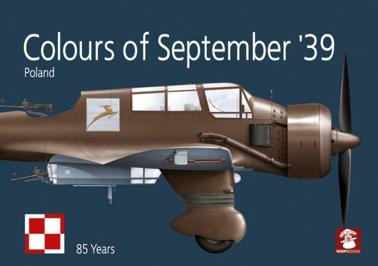 Colours of September ’39. Poland (Pocketbok) (2024)