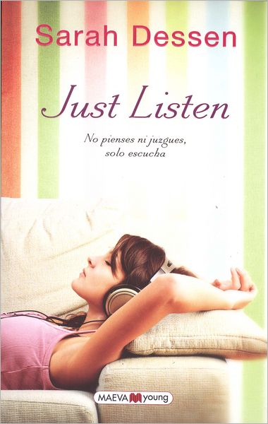 Cover for Sarah Dessen · Just Listen (Taschenbuch) [Spanish, Tra edition] (2012)