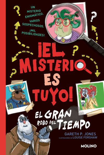 Cover for Gareth P. Jones · ¡el misterio es tuyo! 2 - el gran robo del tiempo (Book) (2023)