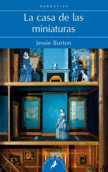 Cover for Jessie Burton · La casa de las miniaturas / The Miniaturist (Paperback Bog) (2017)