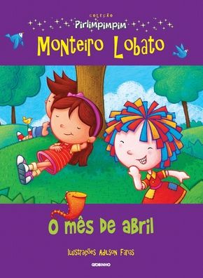 Cover for Monteiro Lobato · Colecao Pirlimpimpim O Mes de Abril (Paperback Book) (2021)