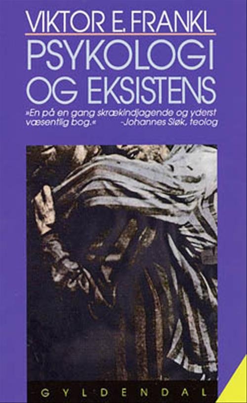 Cover for Viktor E. Frankl · Psykologi og eksistens (Hæftet bog) [3. udgave] [Indbundet] (2000)