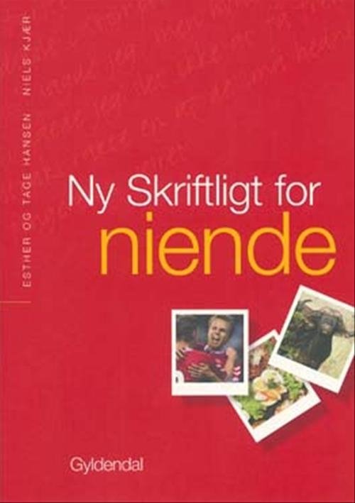 Cover for Tage Hansen; Niels Kjær · Ny Skriftligt for ...: Ny Skriftligt for niende (Sewn Spine Book) [4th edition] (2007)