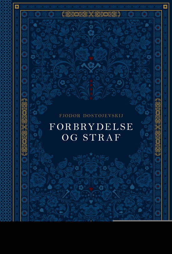 Cover for Fjodor Dostojevskij · Gyldendals Kronjuveler: Forbrydelse og straf (Innbunden bok) [4. utgave] (2021)