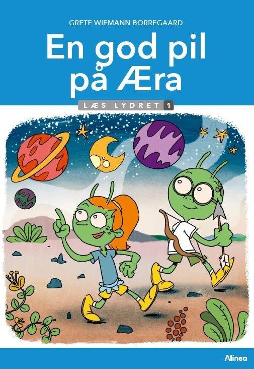 Cover for Grete Wiemann Borregaard · Læs lydret: En god pil på Æra, Læs Lydret 1 (Bound Book) [1st edition] (2022)