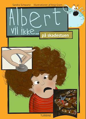 Cover for Sandra Schwartz · Albert vil ikke: Albert vil ikke... på skadestuen (Hardcover Book) [1. Painos] (2023)