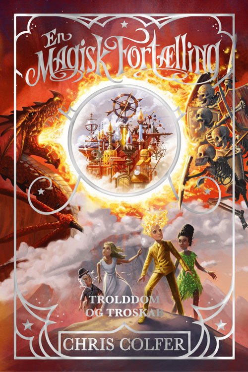 Cover for Chris Colfer · En magisk fortælling: En magisk fortælling 3: Trolddom og troskab (Inbunden Bok) [1:a utgåva] (2023)