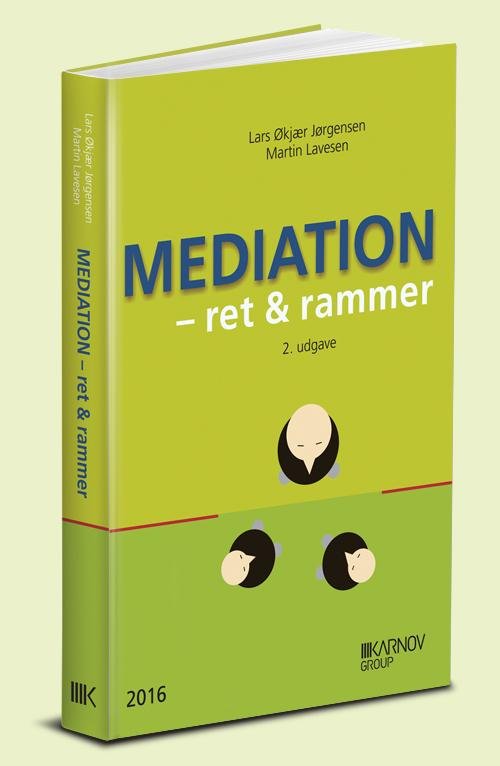 Cover for Martin Lavesen; Lars Økjær Jørgensen · Se Nu Også 9788761943781: Mediation (Taschenbuch) [2. Ausgabe] (2016)