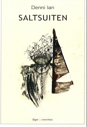 Cover for Denni Ian · Saltsuiten (Paperback Book) [1th edição] (2021)