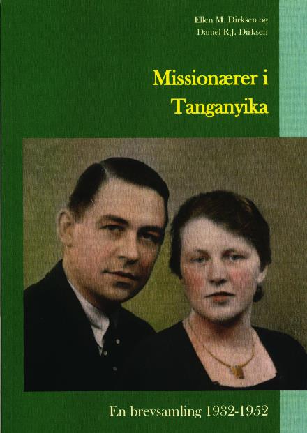 Cover for Christian J. D. Dirksen · Missionærer i Tanganyika (Sewn Spine Book) [1st edition] (2017)