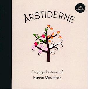 Cover for Hanne Mouritsen · Årstiderne (Sewn Spine Book) [1er édition] (2021)