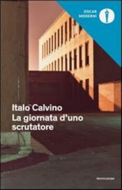 Cover for Italo Calvino · La giornata d'uno scrutatore (Pocketbok) (2016)