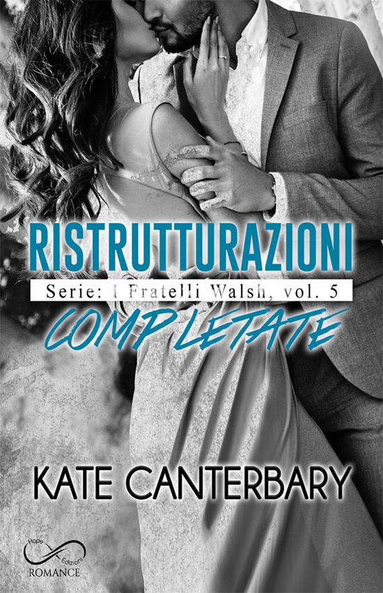 Cover for Kate Canterbary · Ristrutturazioni Completate. I Fratelli Walsh #05 (Book)