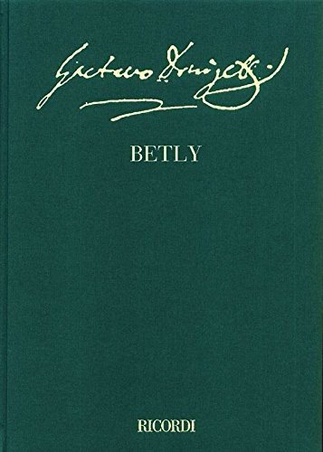 Cover for Gaetano Donizetti · Betly: Opera Comica in One Act (The Critical Edition of the Operas of Gaetano Donizetti: Operas) (Hardcover Book) [2 Volumes edition] (2011)