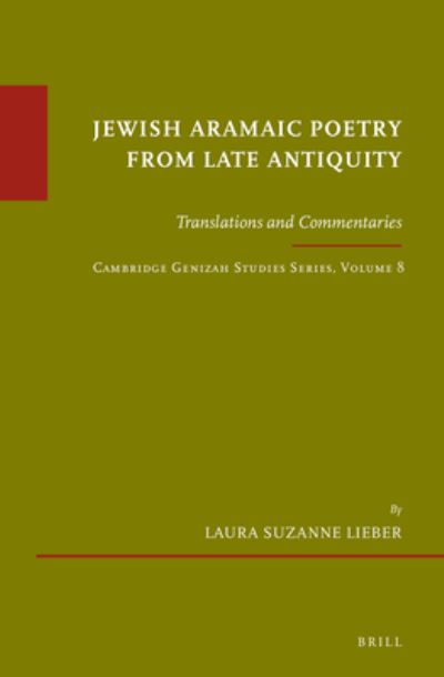 Cover for Laura Suzanne Lieber · Jewish Aramaic poetry from late antiquity (Book) (2018)