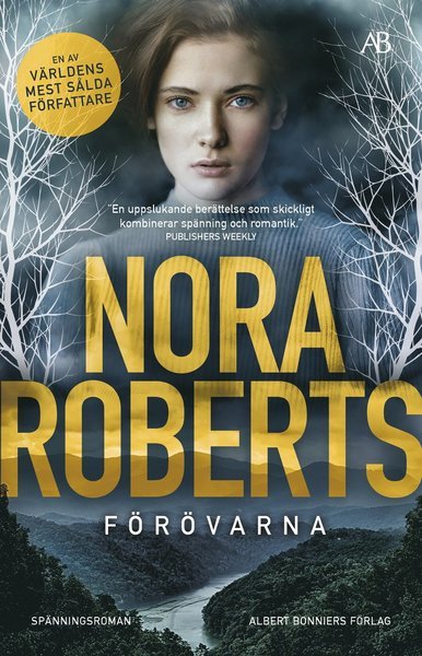 Cover for Nora Roberts · Förövarna (Buch) (2020)
