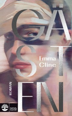 Cover for Emma Cline · Gästen (ePUB) (2023)