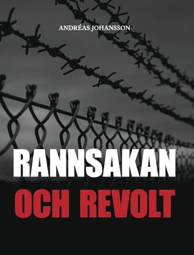 Cover for Andréas Johansson · Rannsakan och revolt (Paperback Book) (2023)