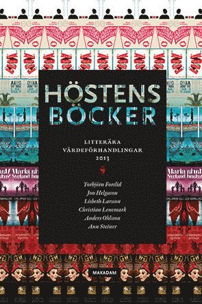 Cover for Ann Steiner · Höstens böcker : litterära värdeförhandlingar 2013 (Book) (2015)