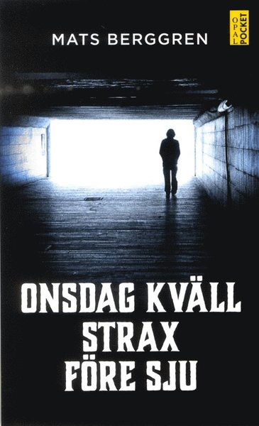 Cover for Mats Berggren · Alsta: Onsdag kväll strax före sju (Taschenbuch) (2016)