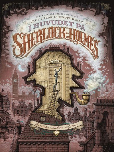 Cover for Cyril Lieron · Sherlock Holmes: I huvudet på Sherlock Holmes 2 (Bound Book) (2021)