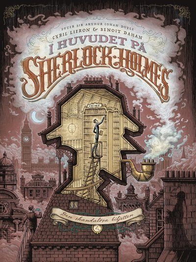 Cover for Cyril Lieron · Sherlock Holmes: I huvudet på Sherlock Holmes 2 (Gebundesens Buch) (2021)