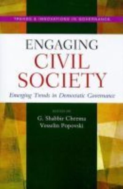 Cover for United Nations University · Engaging Civil Society: Emerging Trends in Democratic Governance (Pocketbok) (2010)