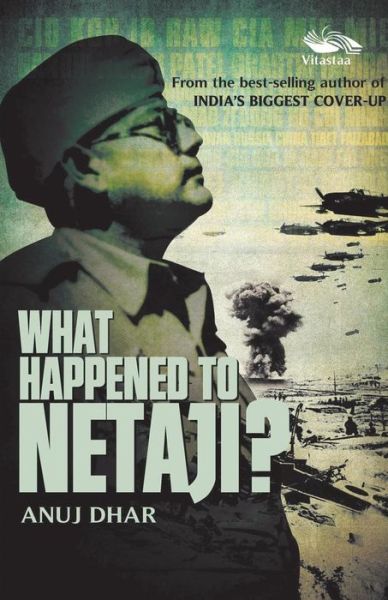 Cover for Anuj Dhar · What Happened To Netaji (Paperback Book) (2015)