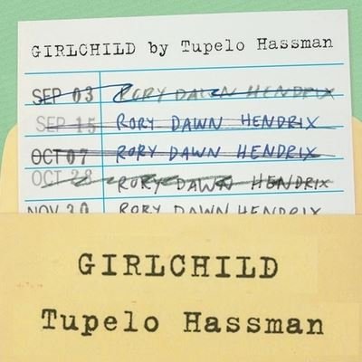 Cover for Tupelo Hassman · Girlchild (CD) (2012)