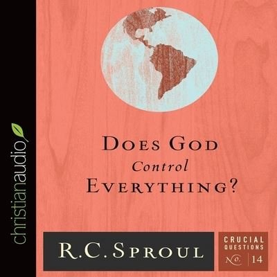 Cover for R C Sproul · Does God Control Everything? (CD) (2014)