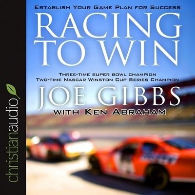 Racing to Win - Joe Gibbs - Música - Christianaudio - 9798200503889 - 1 de maio de 2015