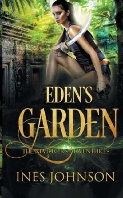 Cover for Ines Johnson · Eden's Garden (Taschenbuch) (2020)