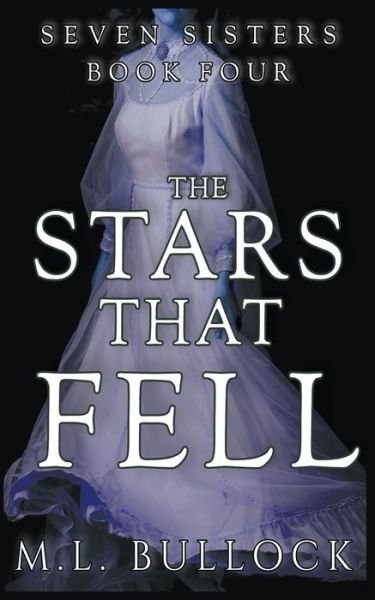 Cover for M L Bullock · The Stars That Fell (Paperback Book) (2021)