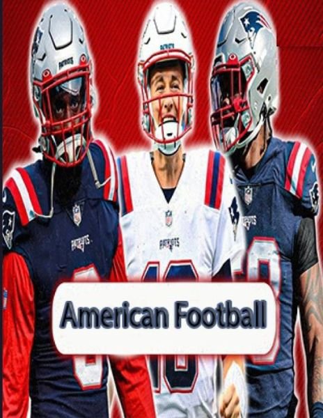 American Football: coloring book nfl coloring book 2022-2023 Famous Players and Team Logos - American Football - Bøker - Independently Published - 9798423126889 - 25. februar 2022