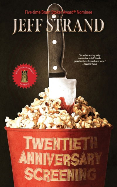 Cover for Jeff Strand · Twentieth Anniversary Screening (Pocketbok) (2022)